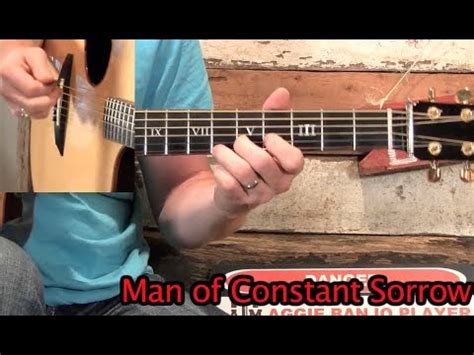  Man of Constant Sorrow; een melancholieke melodie vol bluesy undertonen